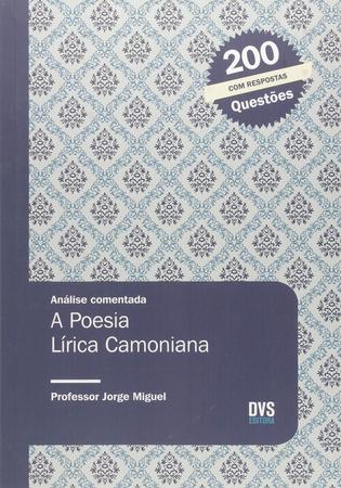 Imagem de Livro - Análise Comentada - A Poesia Lírica Camoniana