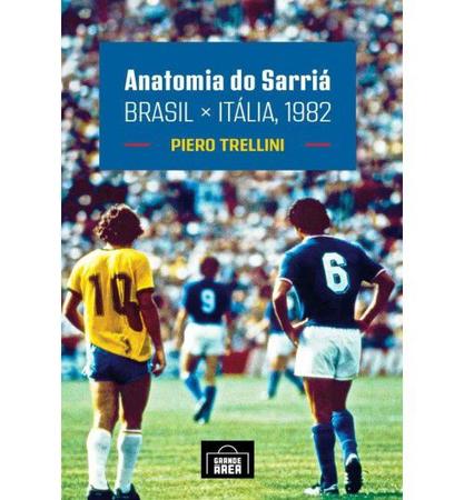 Imagem de Livro Anatomia do Sarriá - Brasil x Itália, 1982