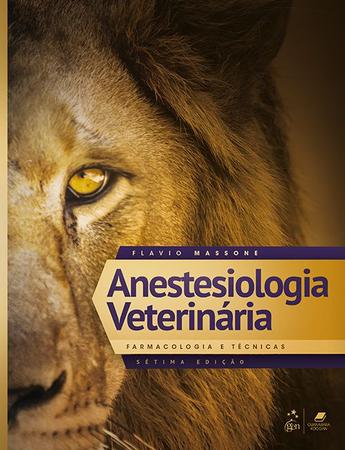 Imagem de Livro - Anestesiologia Veterinária - Farmacologia e Técnicas