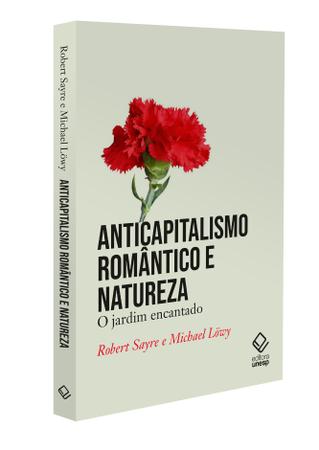 Imagem de Livro - Anticapitalismo romântico e natureza