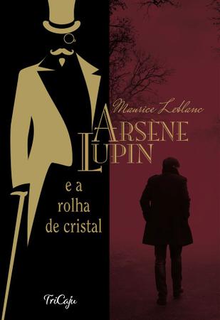 Imagem de Livro - Arsène Lupin e a rolha de cristal