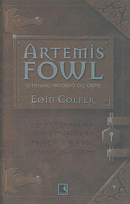 Livro Artemis Fowl - O Menino Prodigio Do Crime - Vol 01