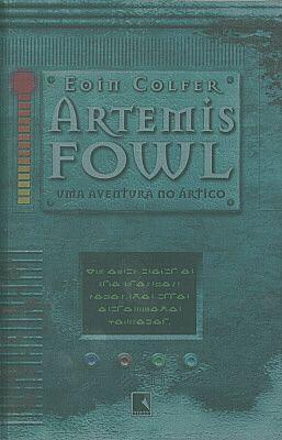 Artemis Fowl: uma Aventura no Ártico - Livraria Panorama