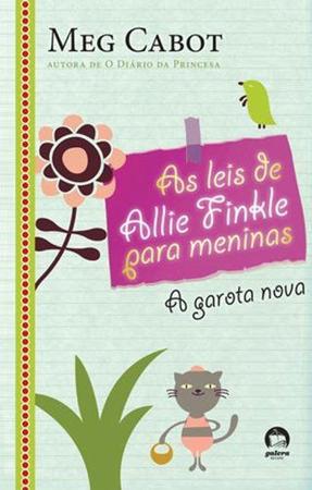 Imagem de Livro - As leis de Allie Finkle para meninas: A garota nova (Vol. 2)