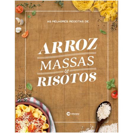 Imagem de Livro - AS MELHORES RECEITAS DE ARROZ, MASSAS E RISOTOS