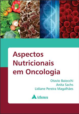 Imagem de Livro - Aspectos nutricionais em oncologia