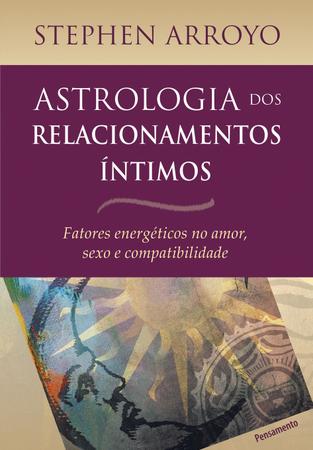 Imagem de Livro - Astrologia dos Relacionamentos Íntimos