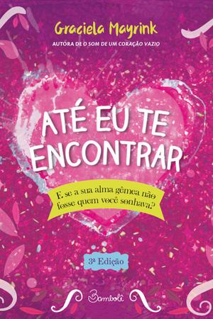 Imagem de Livro - Até eu te encontrar