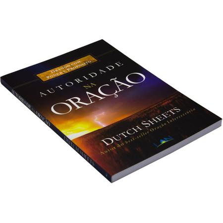 Livro: Autoridade Na Oração - Dutch Sheets