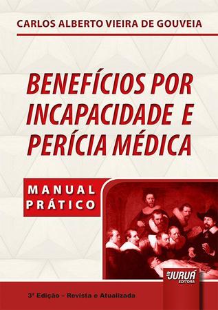 Imagem de Livro - Benefícios por Incapacidade e Perícia Médica