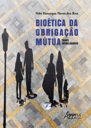 Imagem de Livro - Bioética da Obrigação Mútua