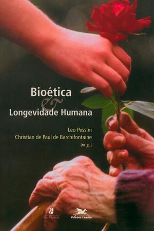 Imagem de Livro - Bioética e longevidade humana