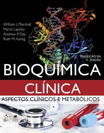 Imagem de Livro - Bioquímica Clínica - Aspectos Clínicos e Metabólicos