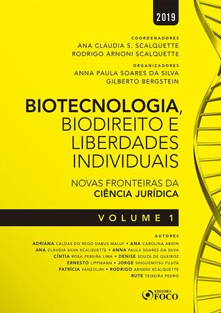 Imagem de Livro - Biotecnologia, biodireito e saúde: Novas fronteiras da ciência jurídica – Vol. 1 - 1ª edição - 2019