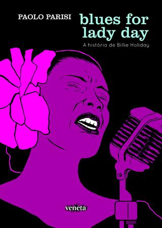 Imagem de Livro - Blues for lady day: A História De Billie Holiday