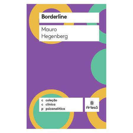 BORDERLINE – COLEÇÃO CLÍNICA PSICANALÍTICA – Artesã
