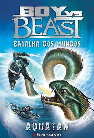 Imagem de Livro - Boy X Beast 01 - Batalha Dos Mundos - Aquatan