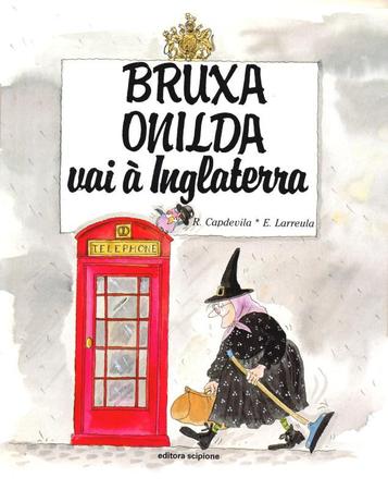 Imagem de Livro - Bruxa Onilda vai à Inglaterra