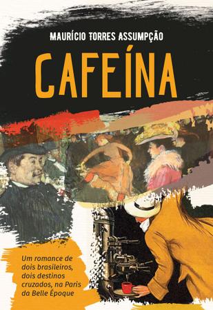 Imagem de Livro - Cafeína - Um romance histórico