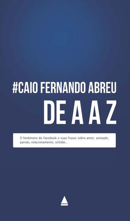 Imagem de Livro - Caio Fernando Abreu de A a Z