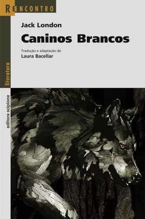 Livro - Caninos brancos Imagem de Livro - Caninos brancos
