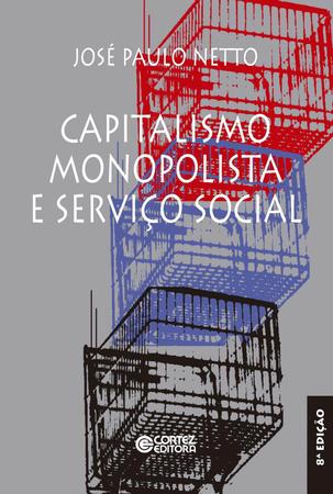 Imagem de Livro - Capitalismo monopolista e Serviço Social