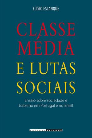 Livro > Classe Média e Lutas Sociais