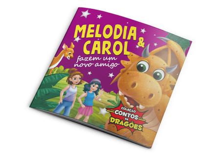 Livro - Coleção Contos de Dragões - Melodia e Carol Fazem um Novo Amigo Imagem de Livro - Coleção Contos de Dragões - Melodia e Carol Fazem um Novo Amigo