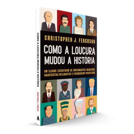 Imagem de Livro - Como a loucura mudou a História