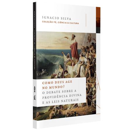 Imagem de Livro - Como Deus age no mundo? – Coleção Fé, Ciência & Cultura