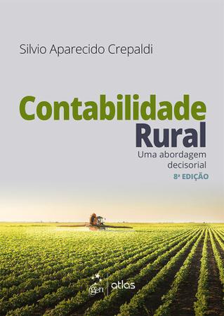 Imagem de Livro - Contabilidade Rural - Uma Abordagem Decisorial