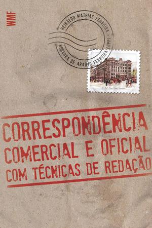 Imagem de Livro - Correspondência comercial e oficial com técnicas de redação