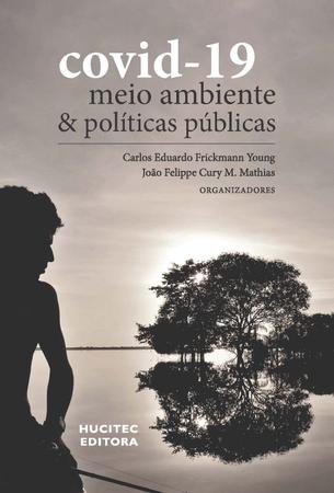 Imagem de Livro - Covid-19, Meio Ambiente e Políticas Públicas