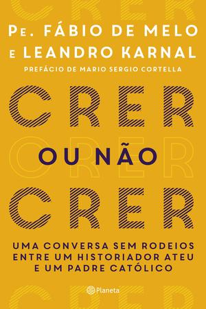 Imagem de Livro - Crer ou não crer