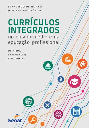 Imagem de Livro - Currículos integrados no ensino médio e na educação profissional