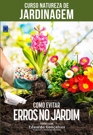 Imagem de Livro - Curso Natureza de Jardinagem - Como Evitar Erros no Jardim