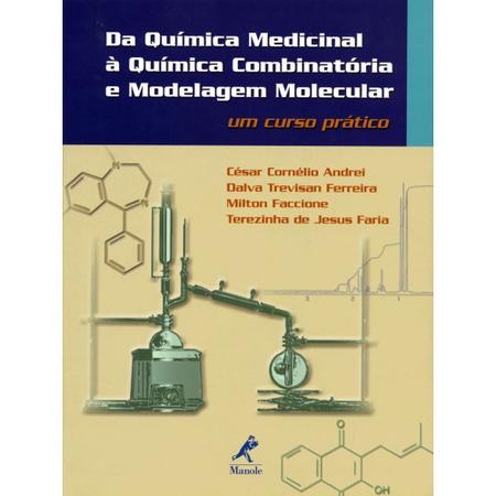 Imagem de Livro - Da química medicinal à química combinatória e modelagem molecular