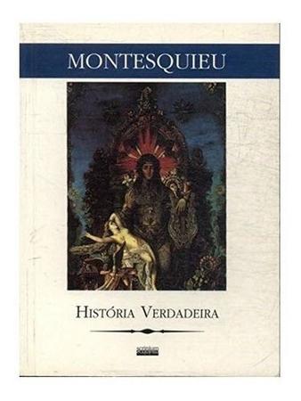 Imagem de Livro de Bolso História Verdadeira de Montesquieu - Edição Scrinium - Editora Scrinium