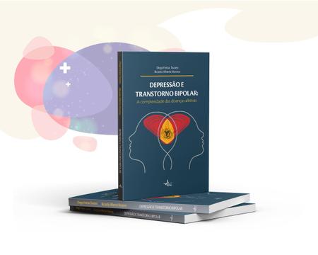 Imagem de Livro - Depressão e Transtorno Bipolar: A complexidade das doenças afetivas