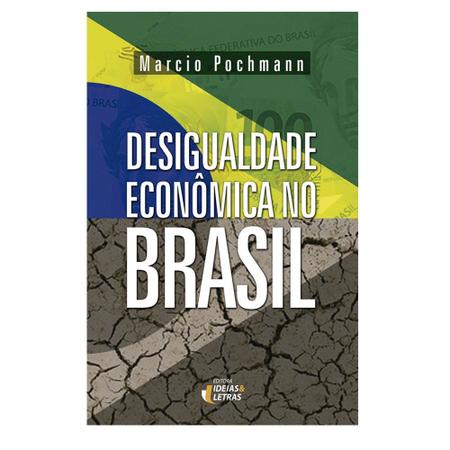 Imagem de Livro - Desigualdade econômica no Brasil
