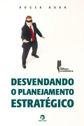Imagem de Livro - Desvendando o planejamento estratégico