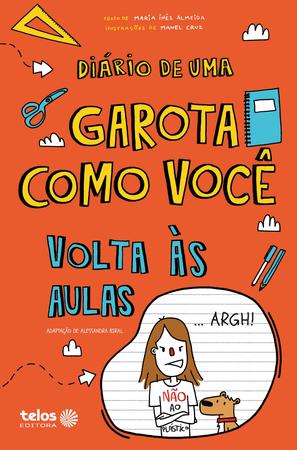 Imagem de Livro - Diário de uma garota como você - Volta às aulas