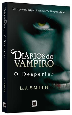 O Despertar - Diários do Vampiro - Vol. 1 - Smith, L. J.