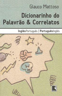 Imagem de Livro - DICIONARINHO DO PALAVRÃO & CORRELATOS