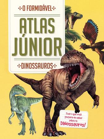 Imagem de Livro - Dinossauros: o formidável atlas júnior
