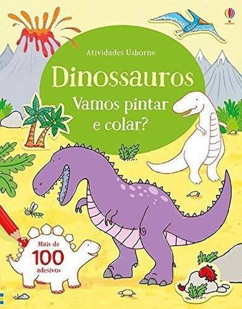 Imagem de Livro - Dinossauros : Vamos pintar e colar?