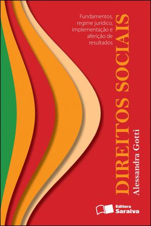 Imagem de Livro - Direitos sociais: Fundamentos, regime jurídico, implementação e aferição de resultados - 1ª edição de 2012