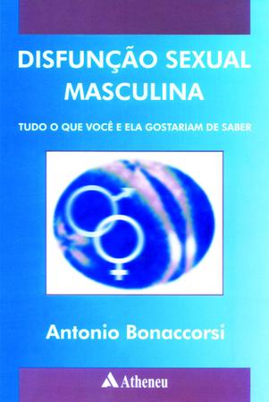 Imagem de Livro - Disfunção sexual masculina - tudo o que você e ela gostariam de saber