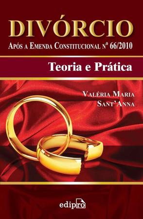 Imagem de Livro - Divórcio: Após a emenda constitucional nº66/2010: Teoria e prática