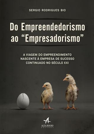 Imagem de Livro - Do empreendedorismo ao "empresadorismo"